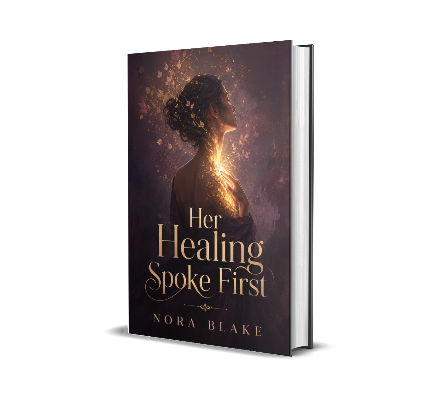 Her Healing Spoke First